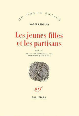 Emprunter Les jeunes filles et les partisans. Récits livre