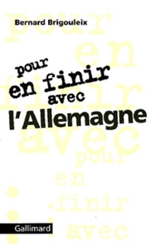 Emprunter Pour en finir avec l'Allemagne livre