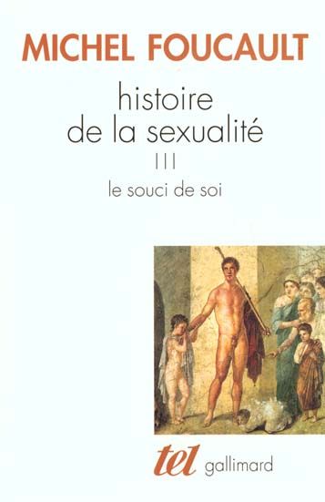 Emprunter HISTOIRE DE LA SEXUALITE. Tome 3, Le souci de soi livre