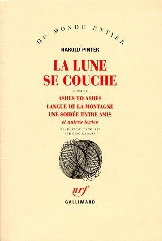 Emprunter La lune se couche. Suivi de Ashes to ashes %3B Langue de la montagne %3B Une soirée entre amis et autres livre