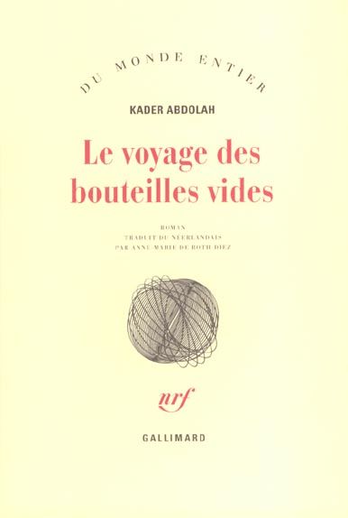 Emprunter Le voyage des bouteilles vides livre