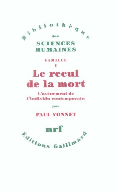 Emprunter Famille . Tome 1, Le recul de la mort L'avènement de l'individu contemporain livre