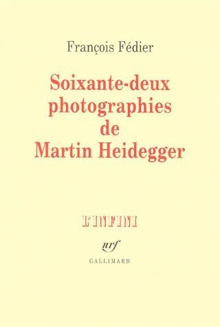 Emprunter Soixante-deux photographies de Martin Heidegger livre