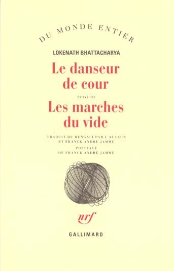 Emprunter Le danseur de cour suivi de Les marches du vide livre