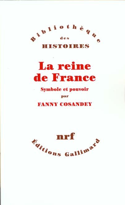 Emprunter LA REINE DE FRANCE. Symbole et pouvoir XVème-XVIIIème siècle livre