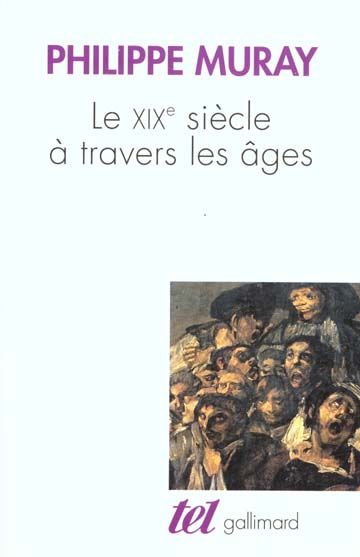 Emprunter Le XIXe siècle à travers les âges livre