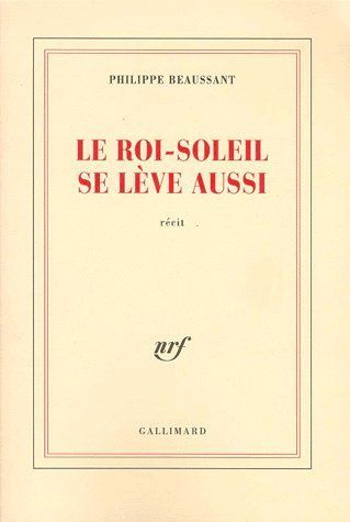 Emprunter Le Roi-Soleil se lève aussi livre