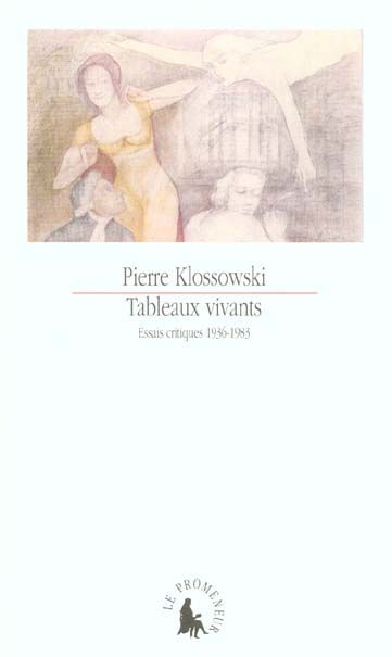 Emprunter Tableaux vivants. Essais critiques, 1936-1983 livre