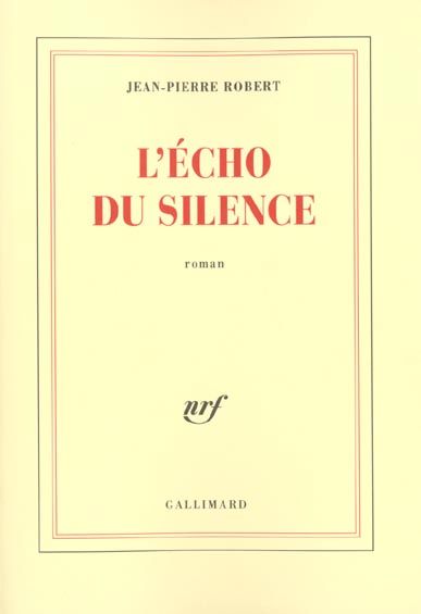 Emprunter L'écho du silence livre