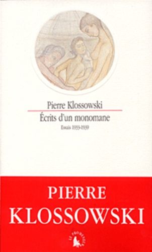 Emprunter Ecrits d'un monomane. Essais 1933-1939 livre