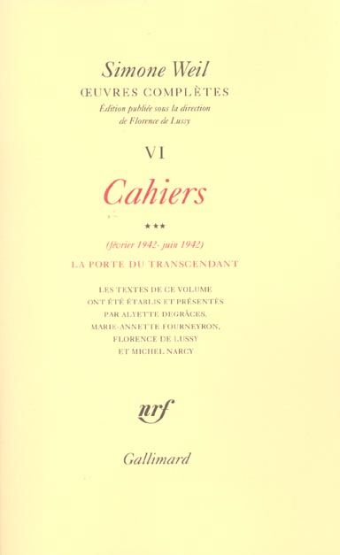 Emprunter Oeuvres complètes. Tome 6, Volume 3, Cahiers (février-juin 1942) La porte du transcendant livre