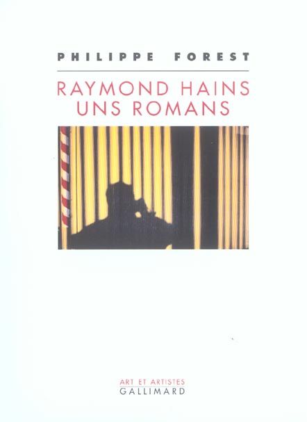 Emprunter Raymond Hains, uns romans livre