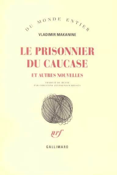 Emprunter Le prisonnier du Caucase. Et autres nouvelles livre