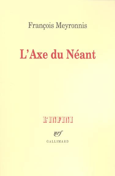 Emprunter L'Axe du Néant livre