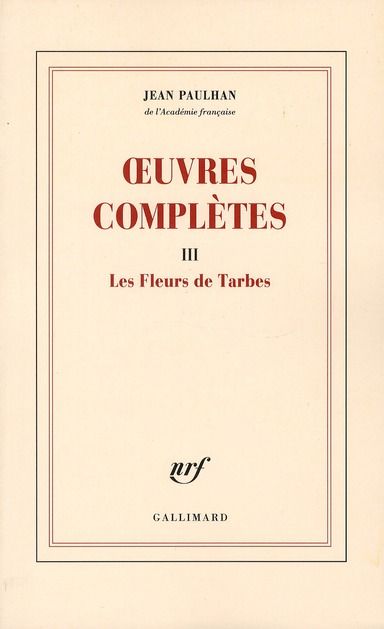 Emprunter Oeuvres complètes. Tome 3, Les Fleurs de Tarbes livre