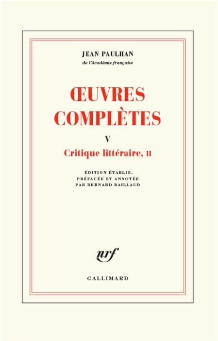 Emprunter Oeuvres complètes. Tome 5, Critique littéraire, II livre