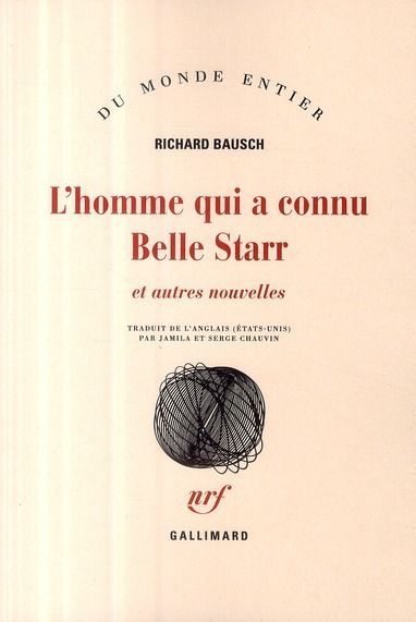 Emprunter L'homme qui a connu Belle Starr. Et autres nouvelles livre