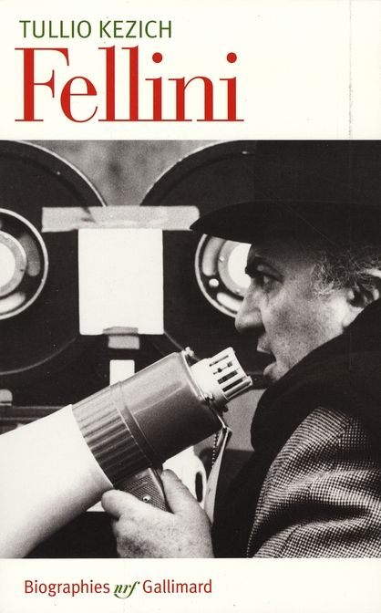 Emprunter Federico Fellini. Sa vie et ses films livre