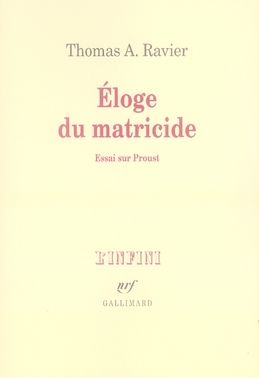 Emprunter Eloge du matricide. Essai sur Proust livre