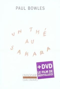 Emprunter Un thé au Sahara. Avec 1 DVD livre