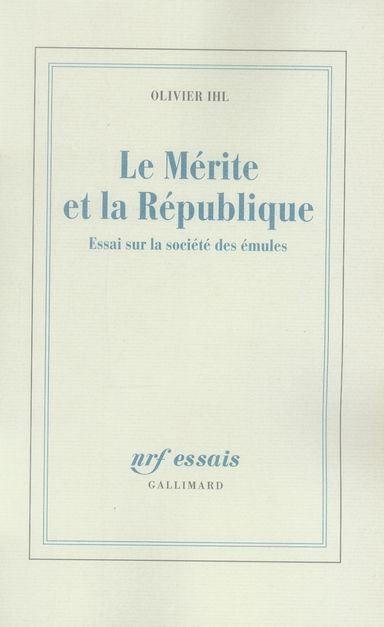 Emprunter Le Mérite et la République. Essai sur la société des émules livre