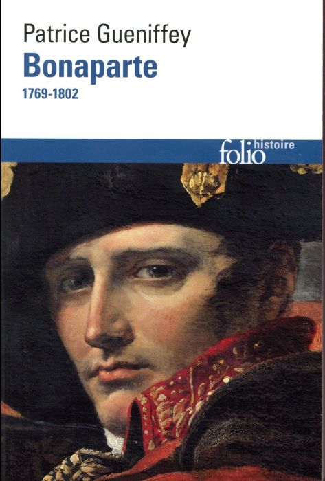 Emprunter Bonaparte. 1769-1802 livre