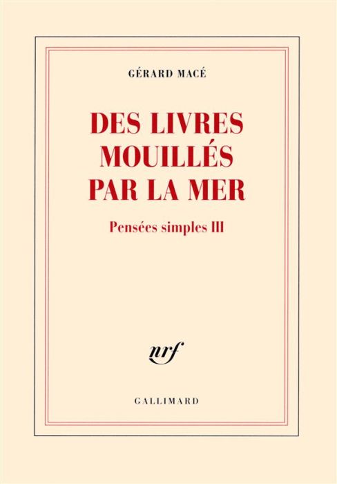 Emprunter Pensées simples Tome 3 : Des livres mouillés par la mer livre