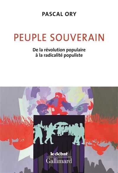 Emprunter Peuple souverain. De la révolution populaire à la radicalité populiste livre