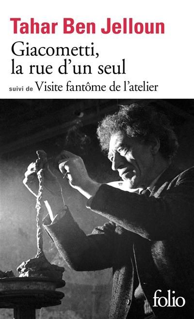 Emprunter Giacometti, la rue d'un seul. Suivi de Visite fantôme de l'atelier livre