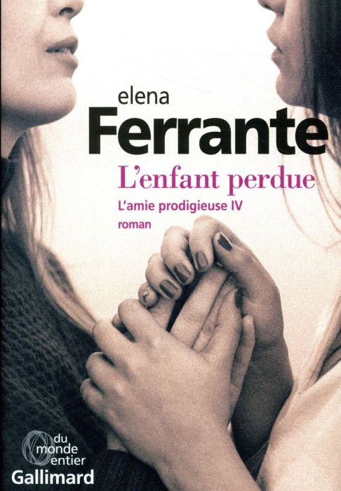 Emprunter L'amie prodigieuse Tome 4 : L'enfant perdue. Maturité, vieillesse livre