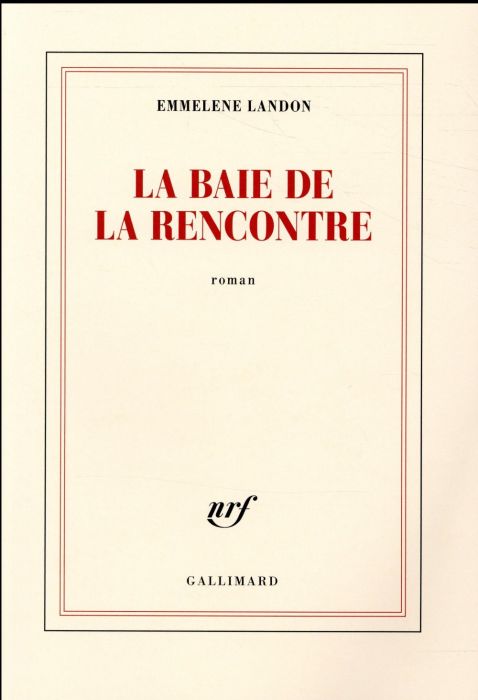 Emprunter La baie de la Rencontre livre