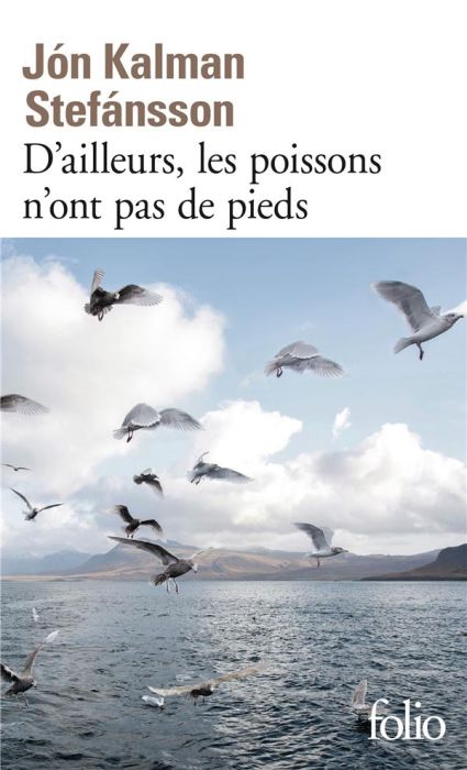 Emprunter D'ailleurs, les poissons n'ont pas de pieds. Chronique familiale livre