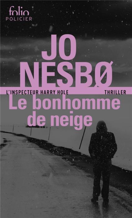 Emprunter Le bonhomme de neige. Une enquête de l'inspecteur Harry Hole livre