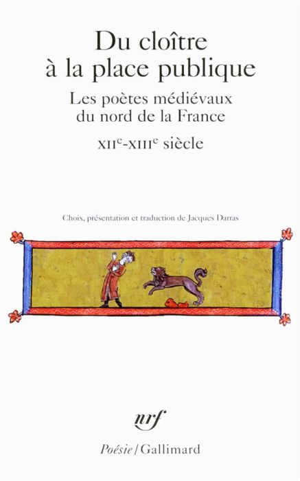 Emprunter Du cloître à la place publique. Les poètes médiévaux du nord de la France (XIIe-XIIe siècle) livre