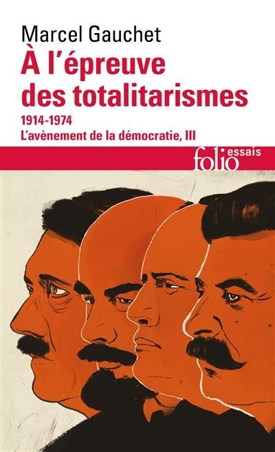 Emprunter L'avènement de la démocratie. Tome 3, A l'épreuve des totalitarismes 1914-1974 livre