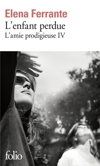 Emprunter L'amie prodigieuse/04/L'enfant perdue. Maturité, vieillesse livre