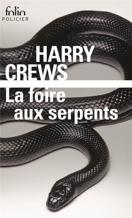 Emprunter La foire aux serpents livre