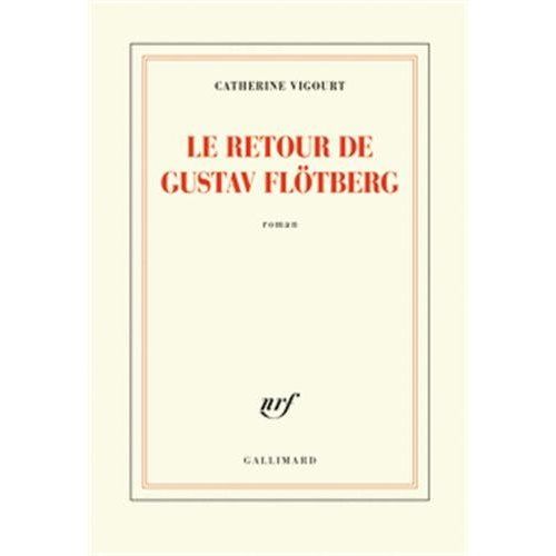 Emprunter Le retour de Gustav Flötberg livre