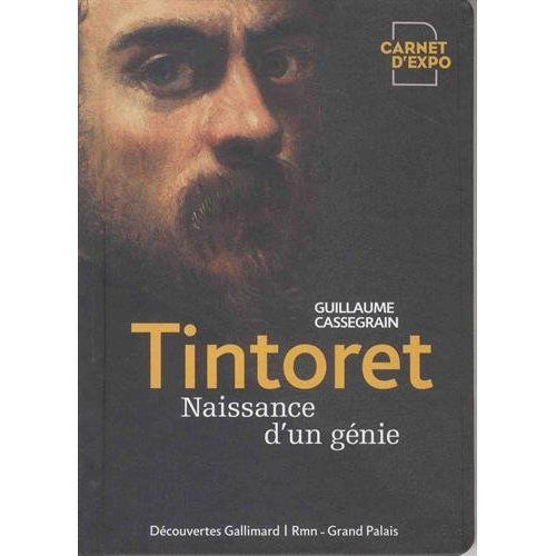 Emprunter Tintoret, naissance d'un génie livre