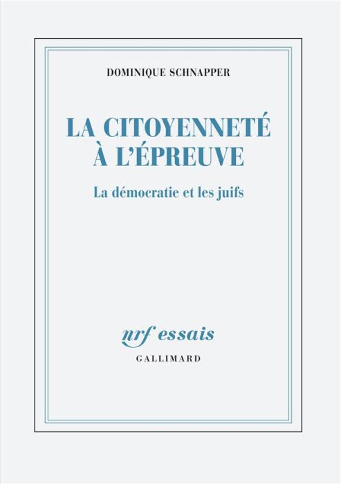 Emprunter La citoyenneté à l'épreuve. La démocratie et les juifs livre