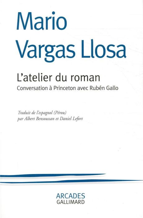 Emprunter L’atelier du roman. Conversation à Princeton avec Rubén Gallo livre