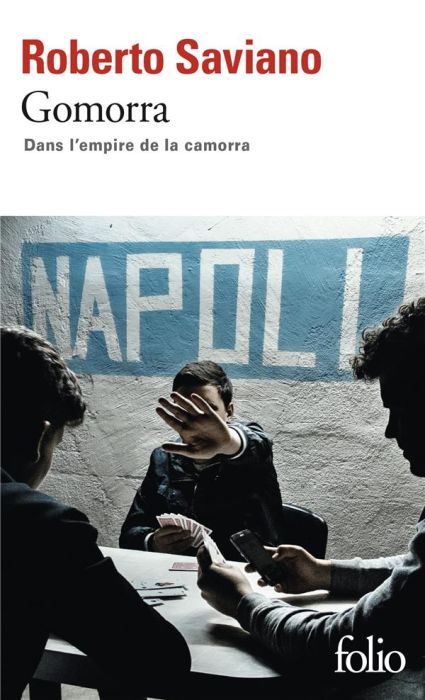 Emprunter Gomorra. Dans l'empire de la camorra livre