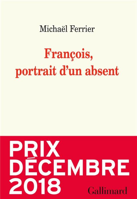 Emprunter François, portrait d'un absent livre