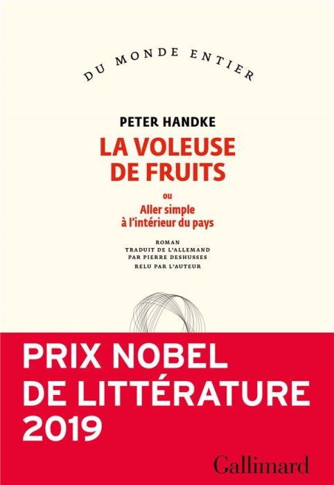 Emprunter La voleuse de fruits. Ou Aller simple à l'intérieur du pays livre