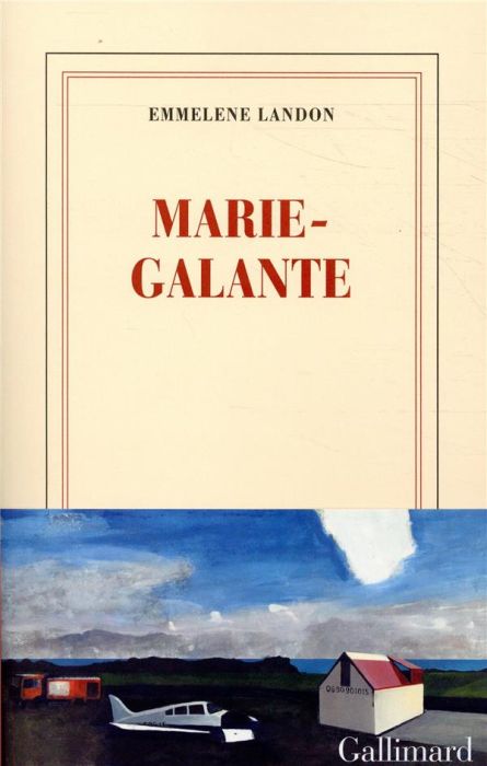 Emprunter Marie Galante livre