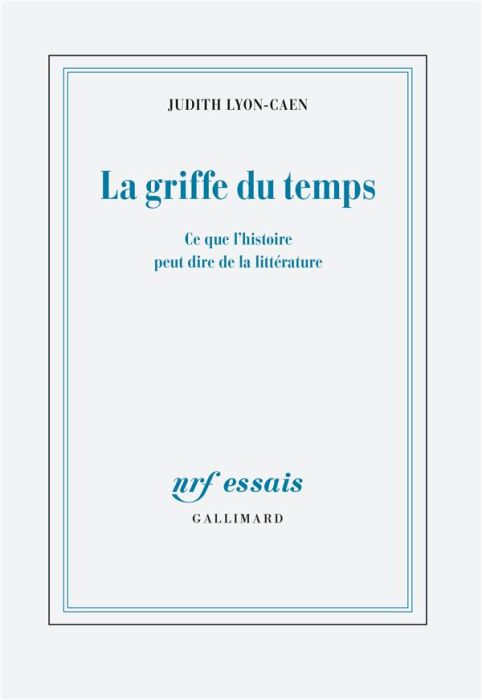 Emprunter La griffe du temps. Ce que l'histoire peut dire de la littérature livre