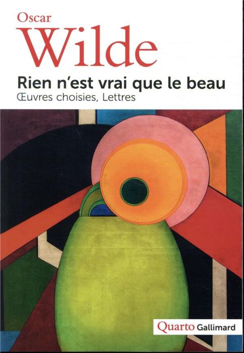 Emprunter Rien n’est vrai que le beau. Oeuvres choisies, lettres livre