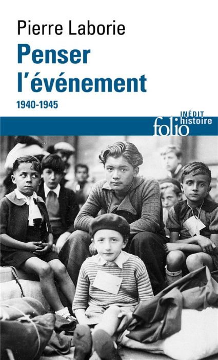 Emprunter Penser l’événement. 1940-1945 livre