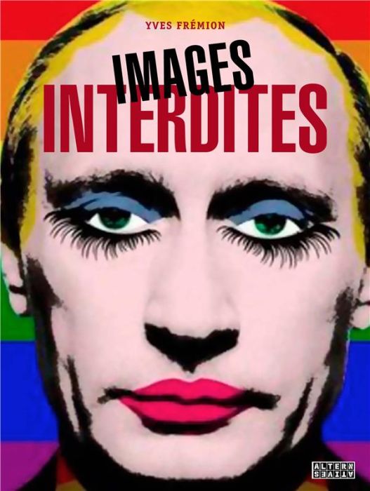 Emprunter Images interdites. Tome 2 livre