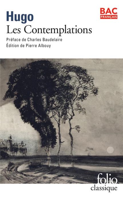 Emprunter Les Contemplations. Précédé de Victor Hugo, par Charles Baudelaire livre